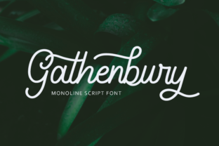 Gathenbury: A Script Font with Personality