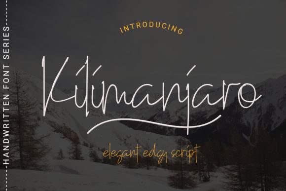Kilimanjaro Font: Elevating Your Brand's Typography Game